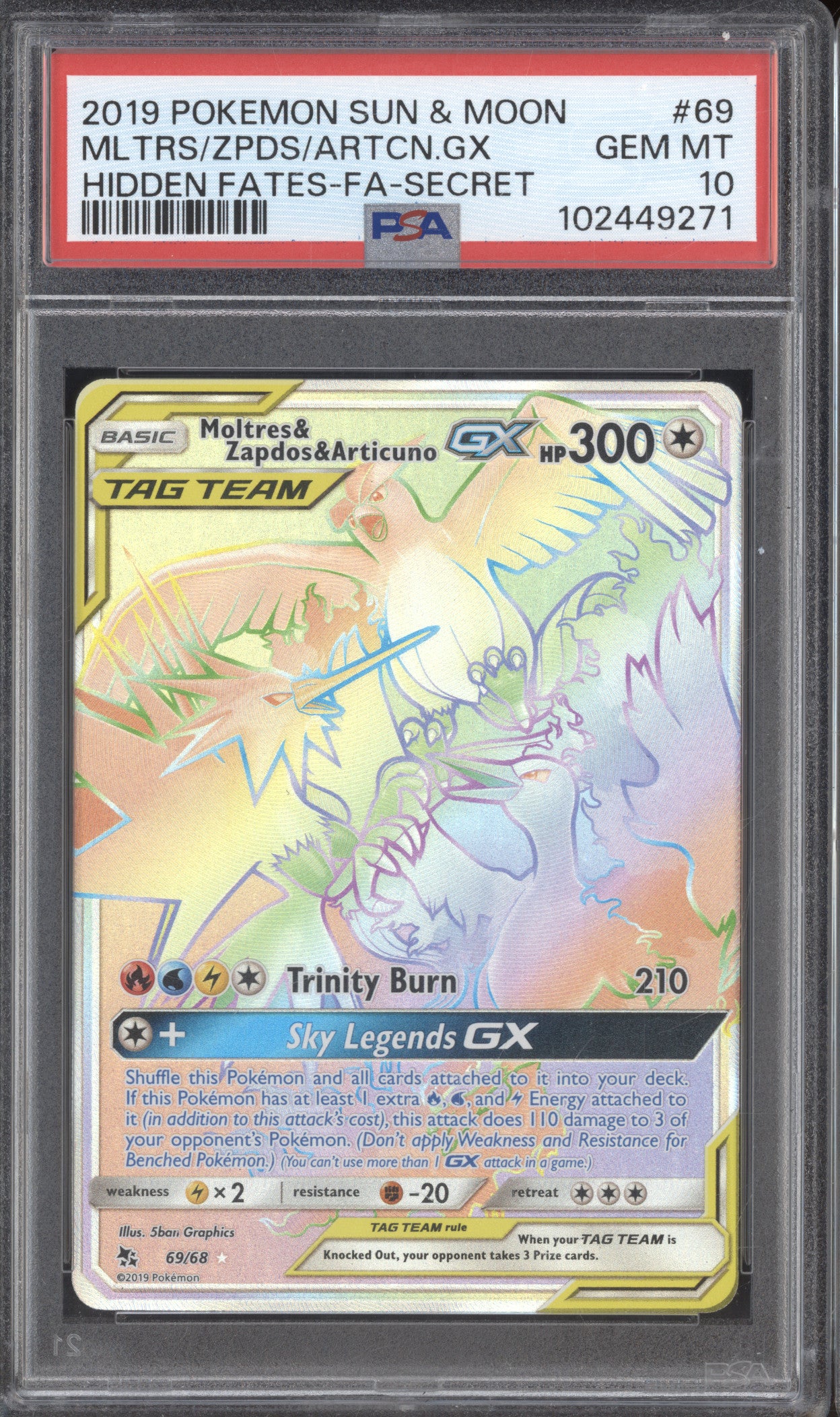 Moltres & Zapdos & Articuno 2019 Pokemon Hidden Fates 69/68 Secret Rare PSA 10