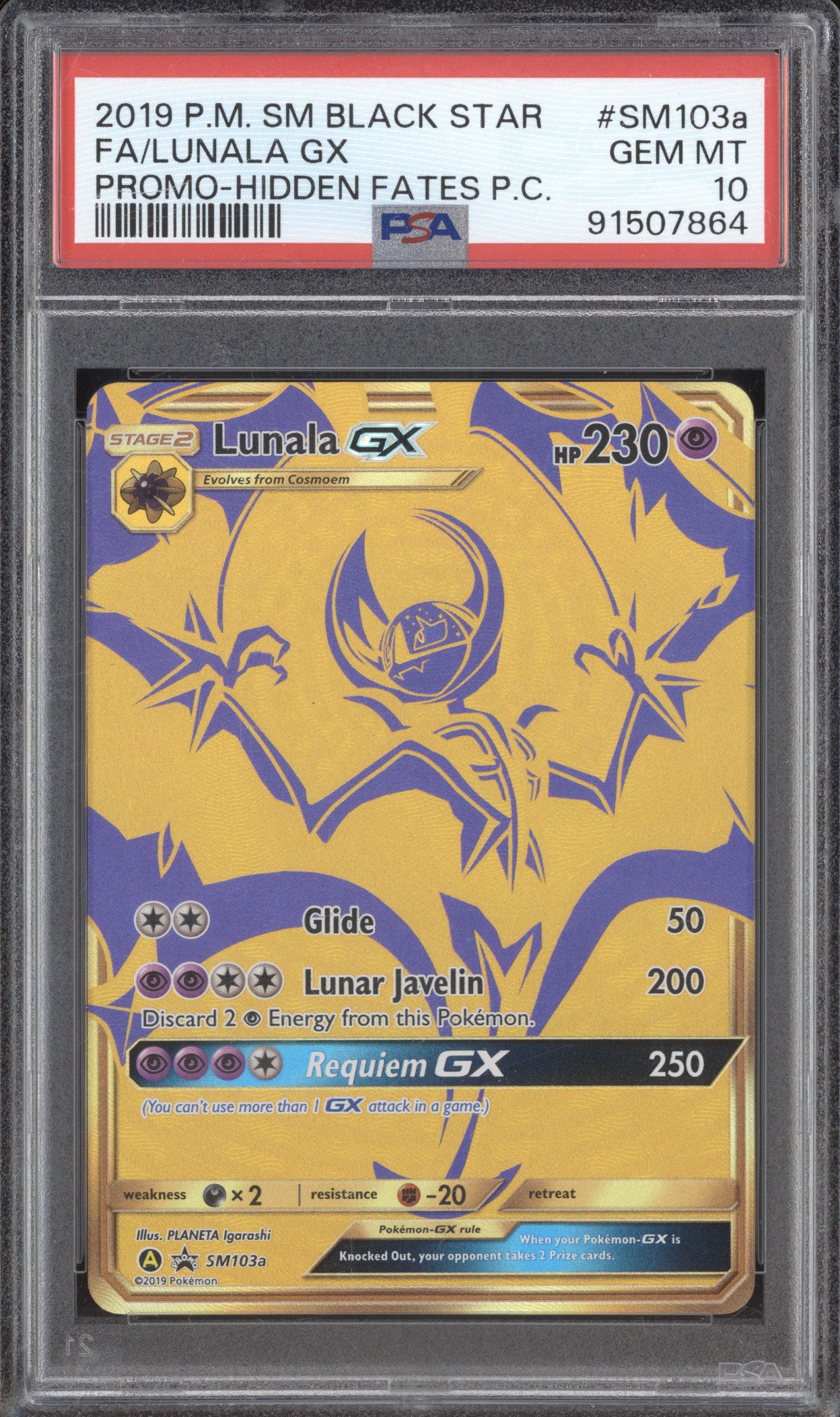 2019 Pokemon Hidden Fates SM103a Lunala GX Gold Alternate Art PSA 10