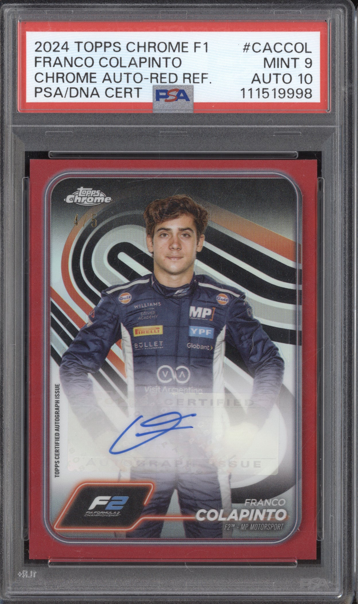 Franco Colapinto 2024 Topps Chrome Formula 1 CAC-COL Red Auto 4/5 PSA 9/10