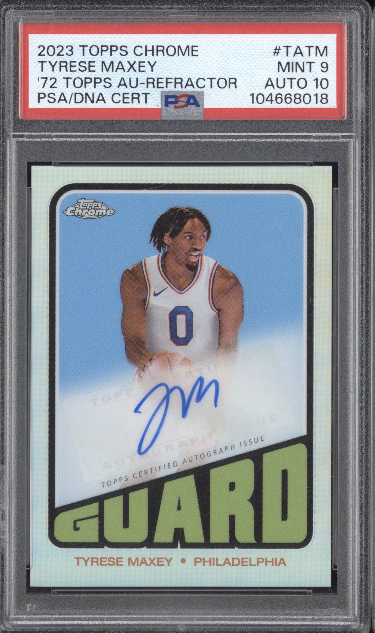 Tyrese Maxey 2023-24 Topps Chrome TA-TM 1972 Topps Auto Refractor PSA 9/10