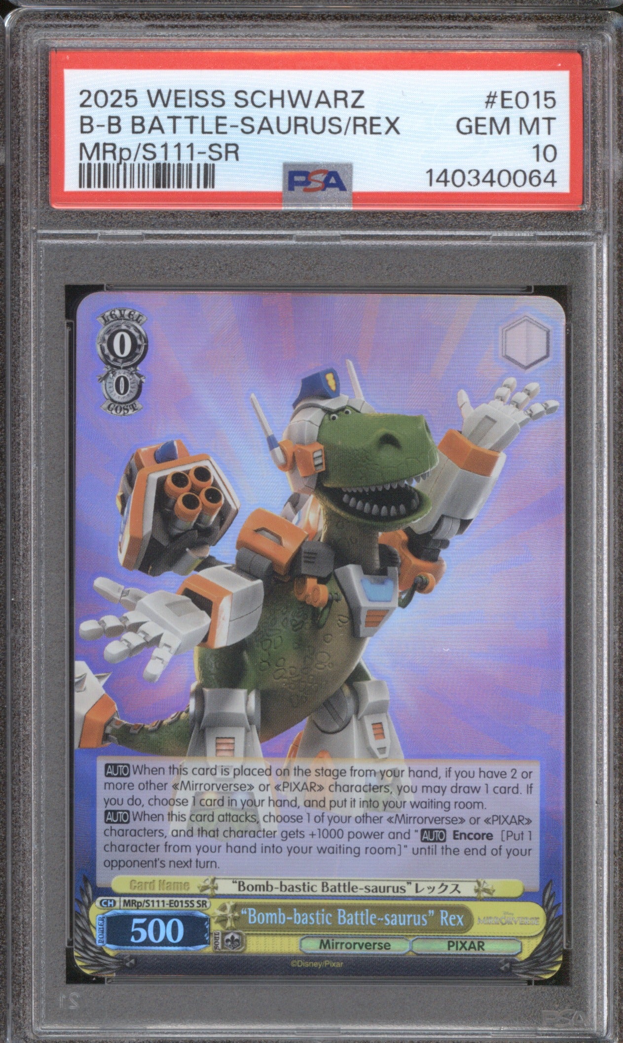 2025 WEISS SCHWARZ DISNEY MIRRORVERSE B-B BATTLE-SAURUS/REX MRp/S111-SR PSA 10