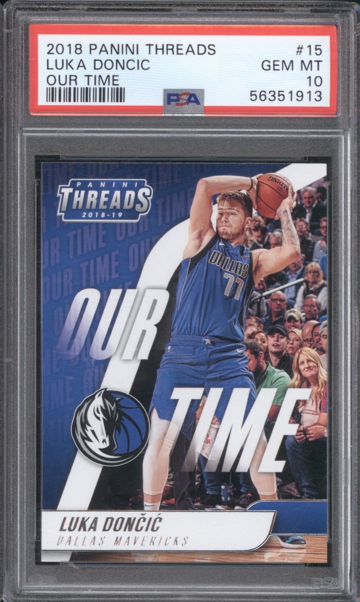 LUKA DONCIC ROOKIE 2018 PANINI THREADS OUR TIME #15 PSA 10