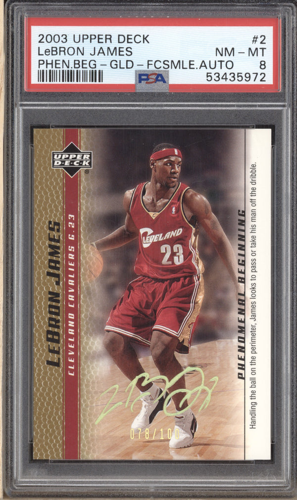 LeBron James 2003-04 Upper Deck  Phenomenal Beginnings Gold RC 78/100 PSA 8 RKO