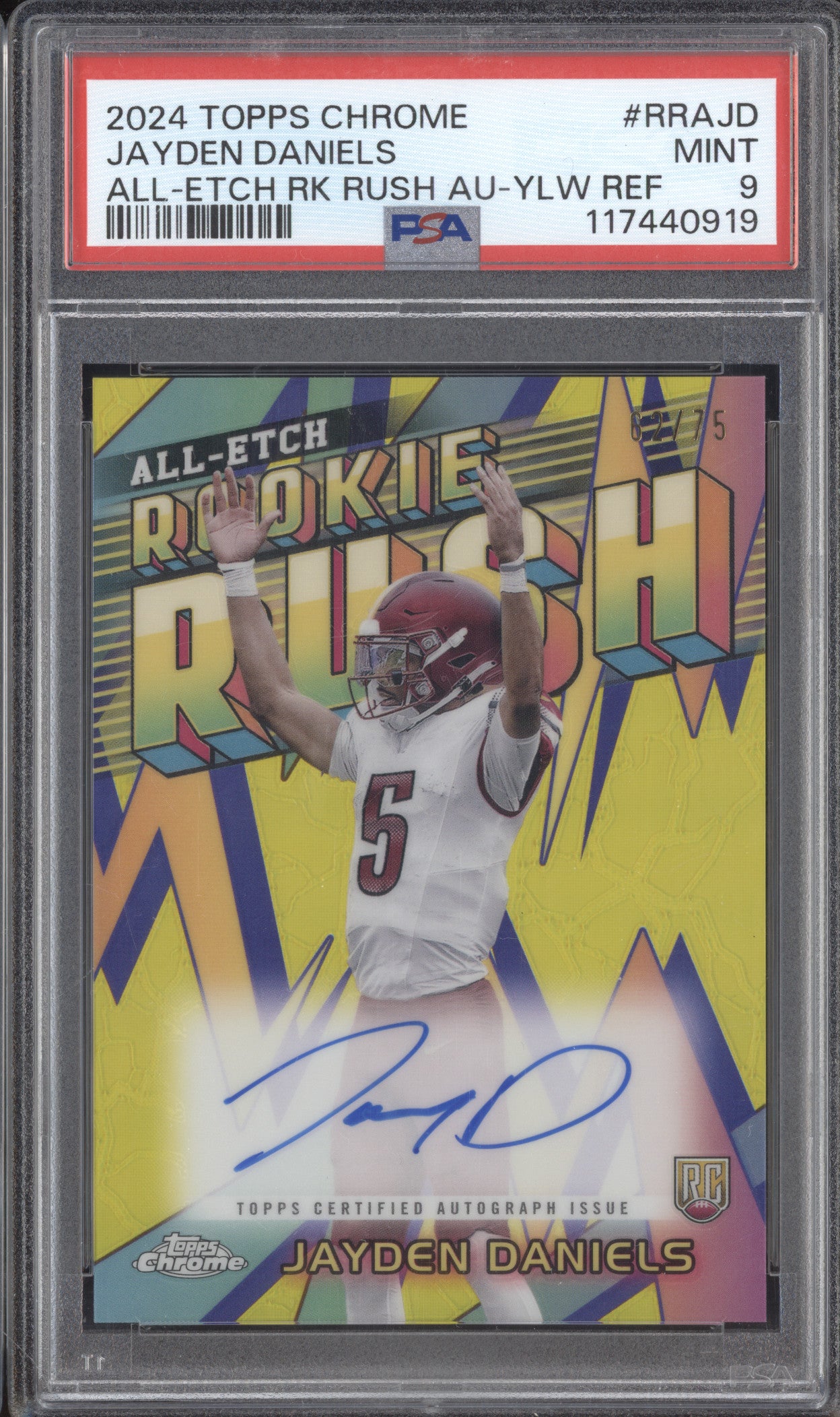 Jayden Daniels  Topps Chrome RRA-JD All-Etch Rookie Rush Auto Yellow /75 PSA 9