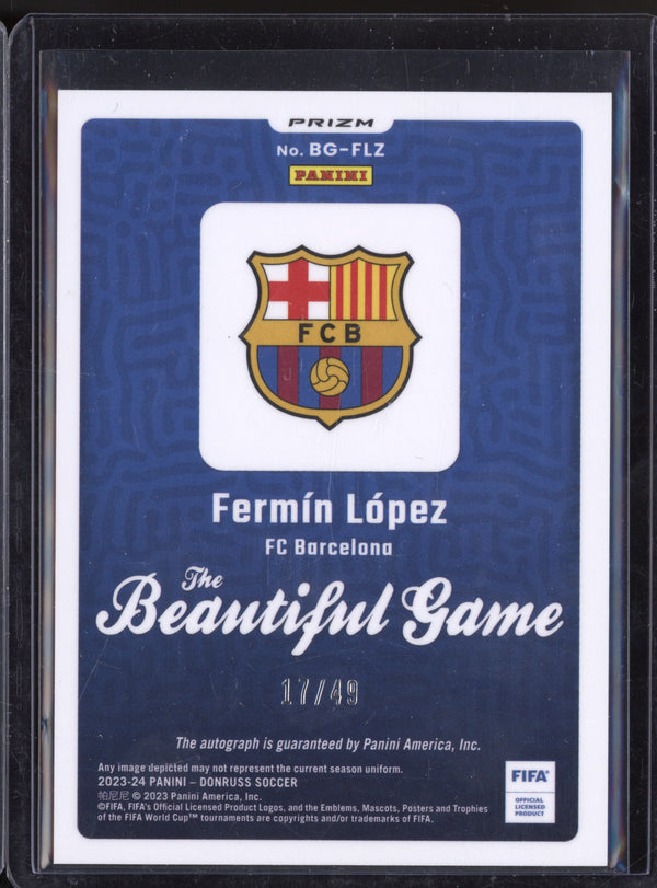 Fermin Lopez 2023-24 Topps Donruss BG-FLZ The Beautiful Game Auto Red 17/49