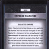 Emperor Palpatine 2024 Topps Star Wars Chrome GE-2 Galactic Cival War Empire