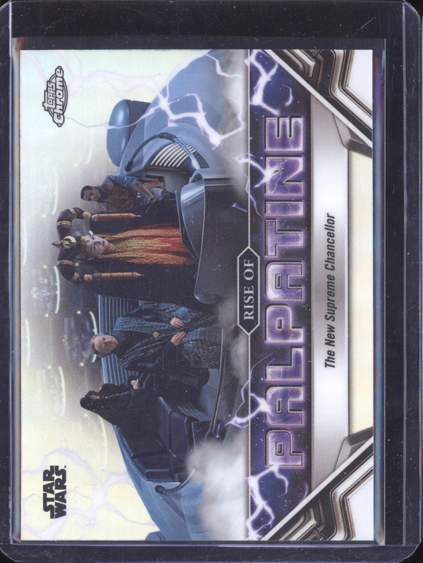 The New Supreme Chancellor 2024 Topps Star Wars Chrome The Rise of Palpatine