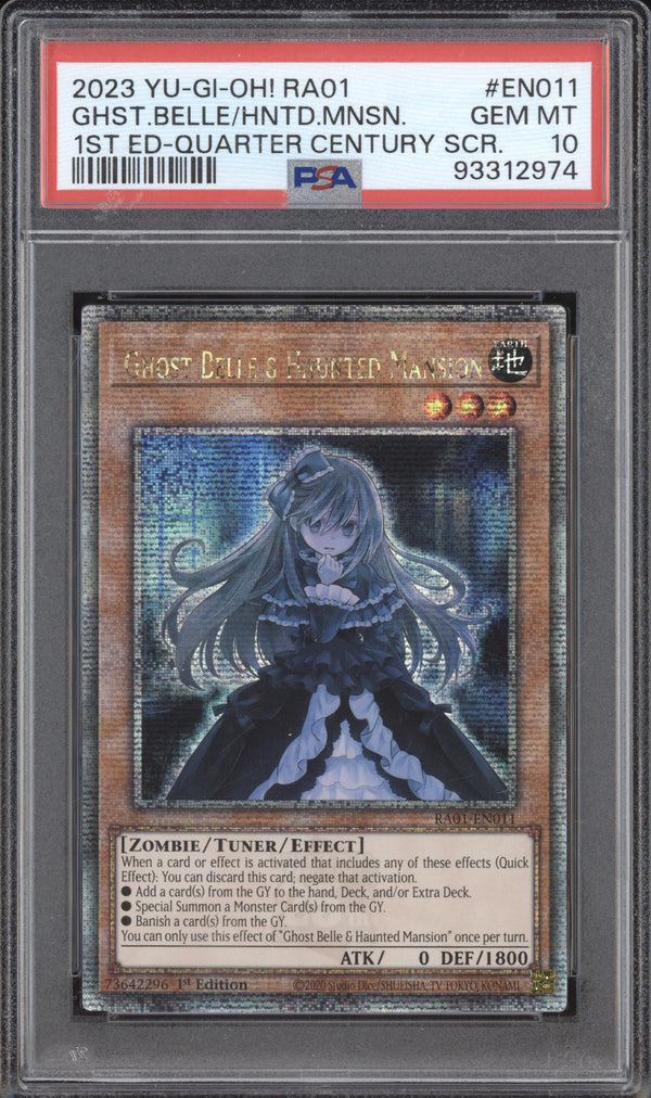 Ghost Belle & Haunted Mansion Yu-Gi-Oh  1st Edition Quarter Century PSA 10