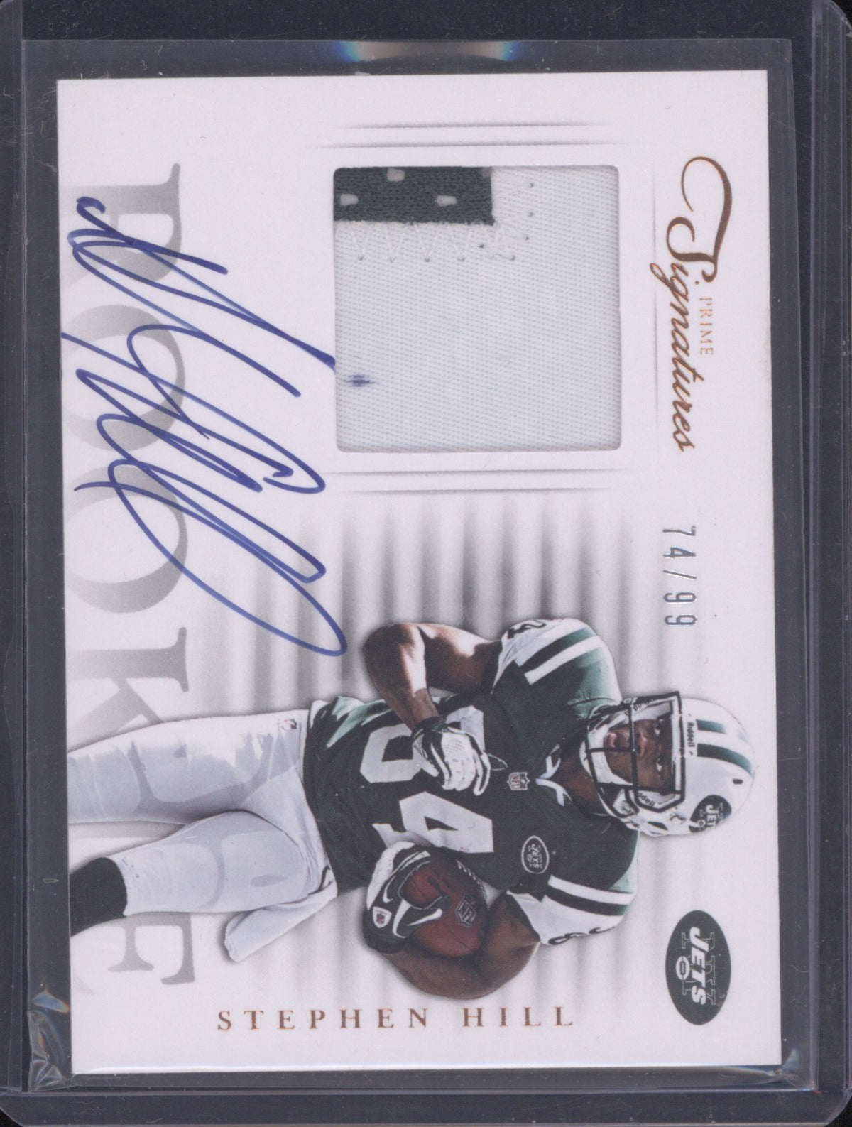 2012 Panini Prime Signatures Patch Auto Stephen Hill 74/99