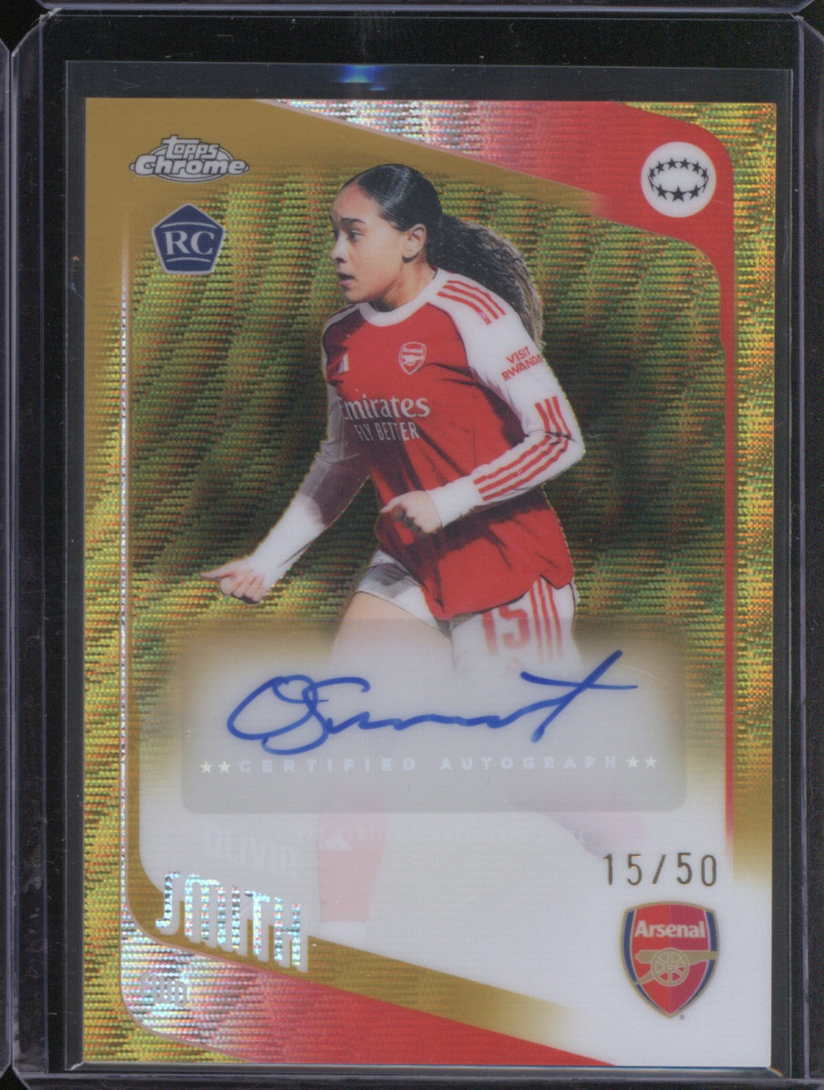 Olivia Smith 2025 Topps Chrome UEFA Women’s CL Gold Wave Auto 15/50
