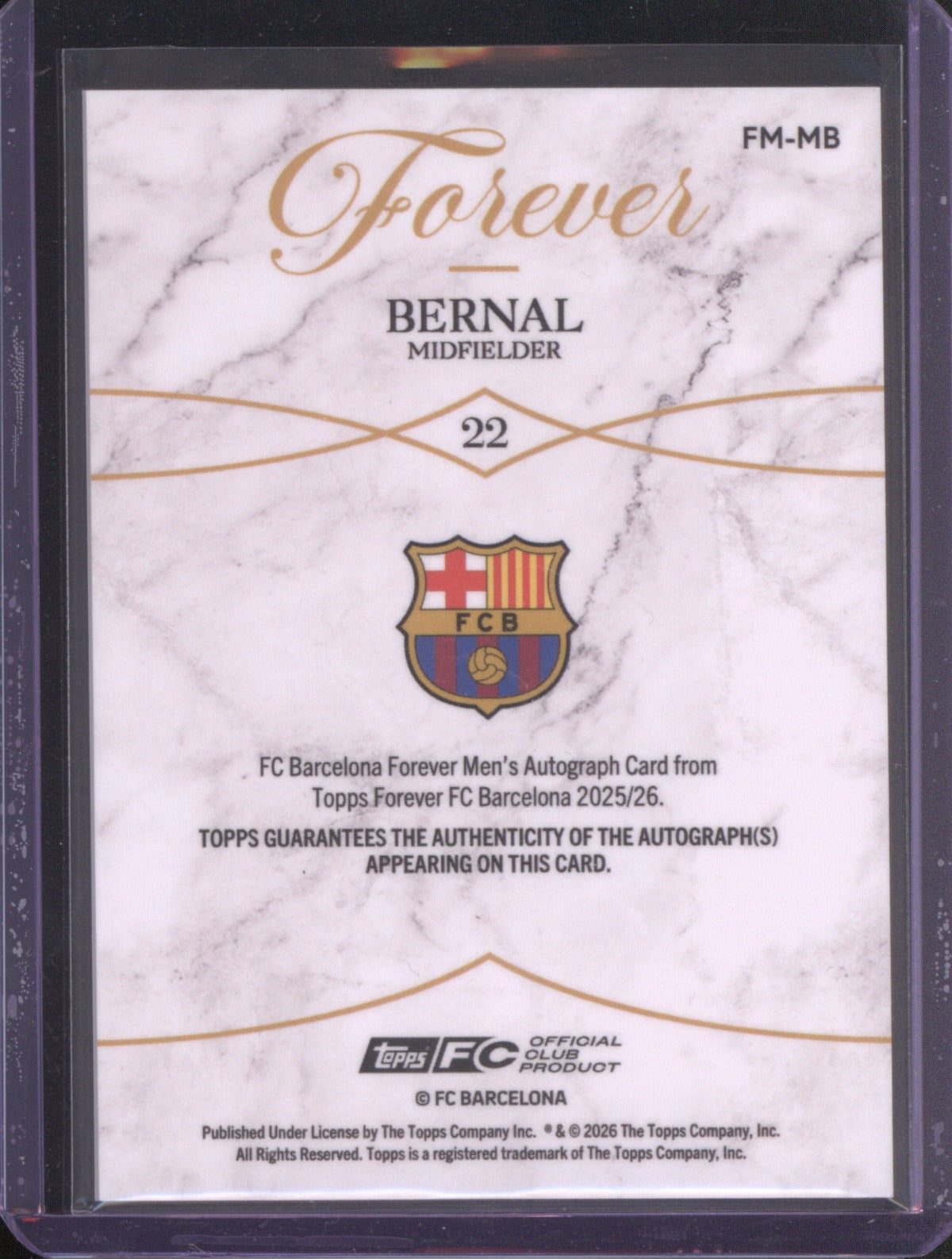 2025 Topps Forever Barcelona Bernal 38/99 Green Auto