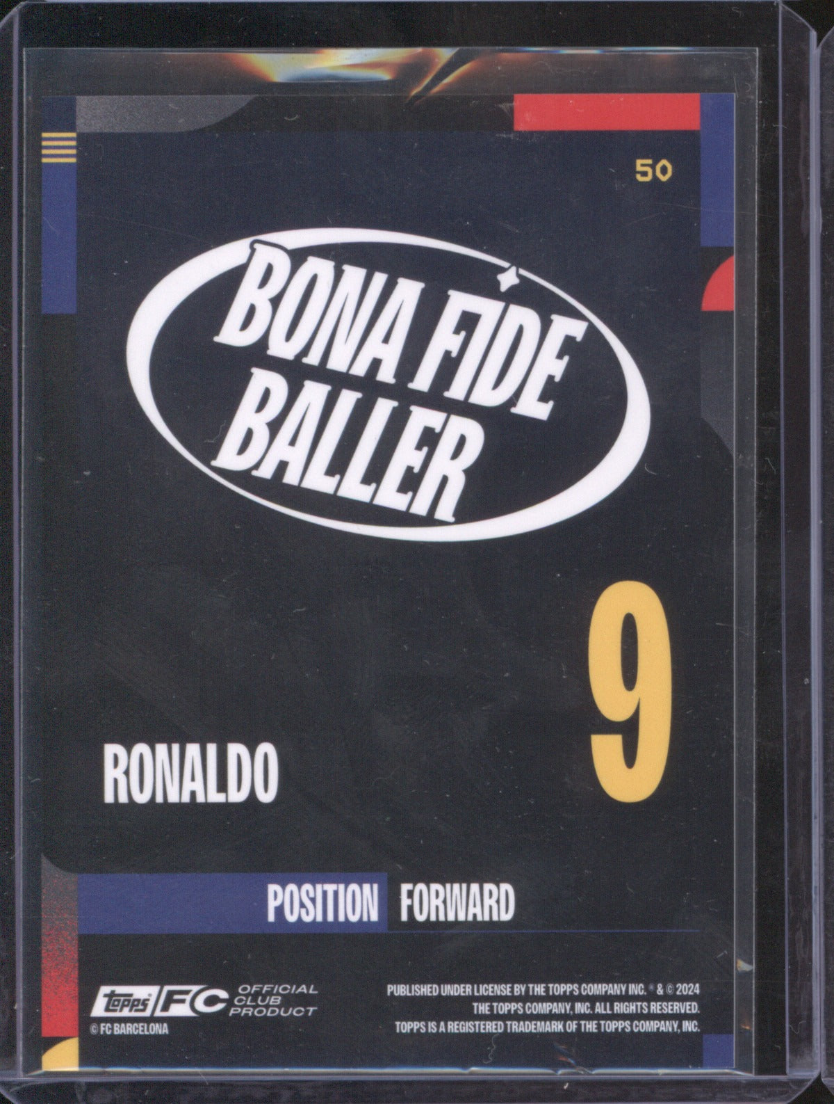 2024 Topps Barcelona Team Set Ronaldo Bona Fide Baller Gold 42/50