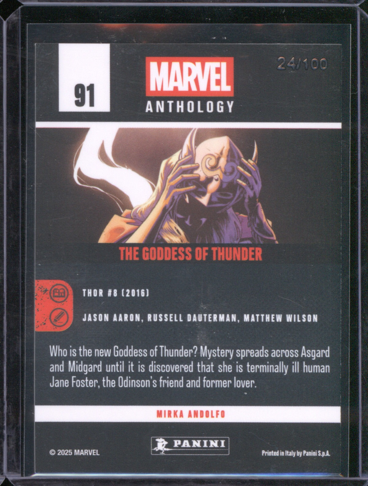 2025 Panini Marvel Anthology The Goddess Of Thunder 91 Holo /100