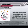 Andre Onana 19-20 Topps  Chrome UEFA Champions League Autograph