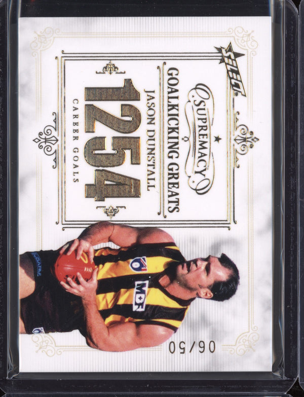 Jason Dunstall 2021 AFL Select Supremacy  Goalkicking Greats 06/50