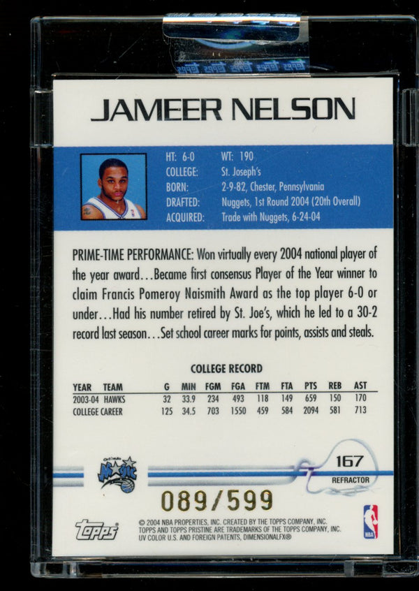 Jameer Nelson 2004-05 Topps Pristine Refractor RC 89/599