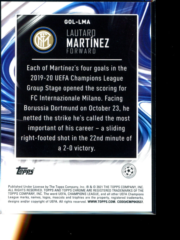 Lautaro Martinez 2021 Topps  Chrome UCL Golazo