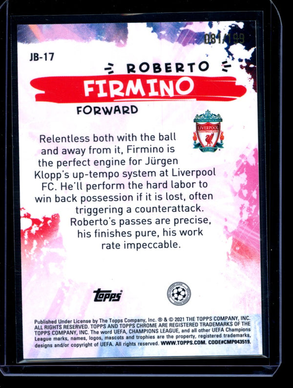Roberto Firmino 2021 Topps  Chrome UCL Joga Bonito