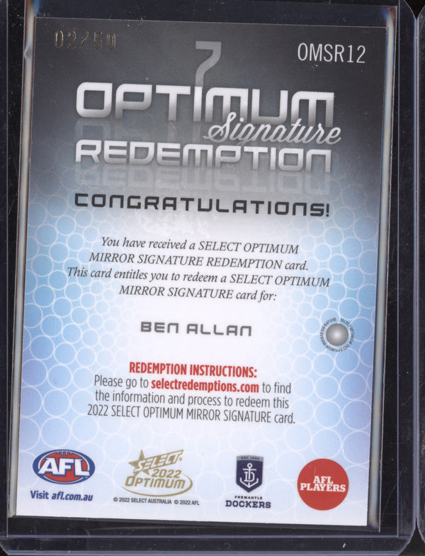 Ben Allan 2022 Select Optimum OMSR12 Optimum Signature Redemption 02/50