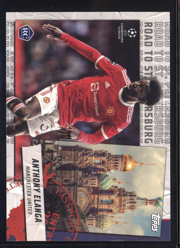 Anthony Elanga 2021/22 Topps UEFA Champions League Road to St. Petersburg