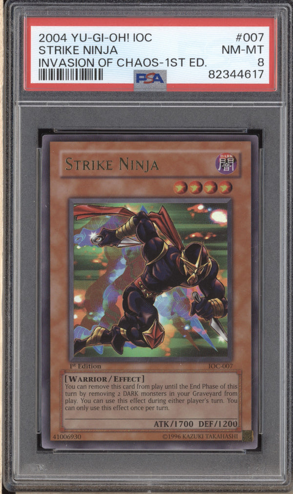 Strike Ninja 2004 YuGiOh Invasion of Chaos 007 1st Edition PSA 8 ASR