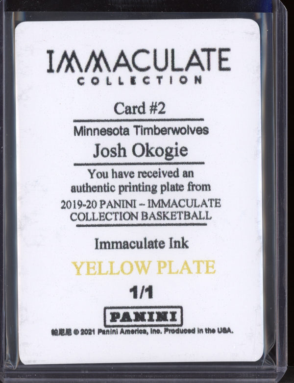 Josh Okogie 2020-21 Panini Immaculate 19/20 Immaculate Ink Yellow Plate  1/1