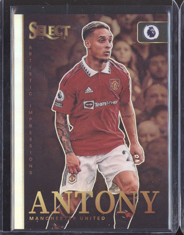 Antony 2022-23 Panini Select Premier League 10 Artistic Impressions