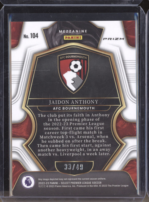 Jaidon Anthony 2022-23 Panini Select Premier League 104 Mezzanine Tie Dye RC 33/49