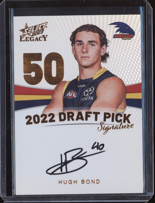 Hugh Bond 2023 Select Legacy AFL DPSC50 Draft Pick Signature Copper RC 101/175