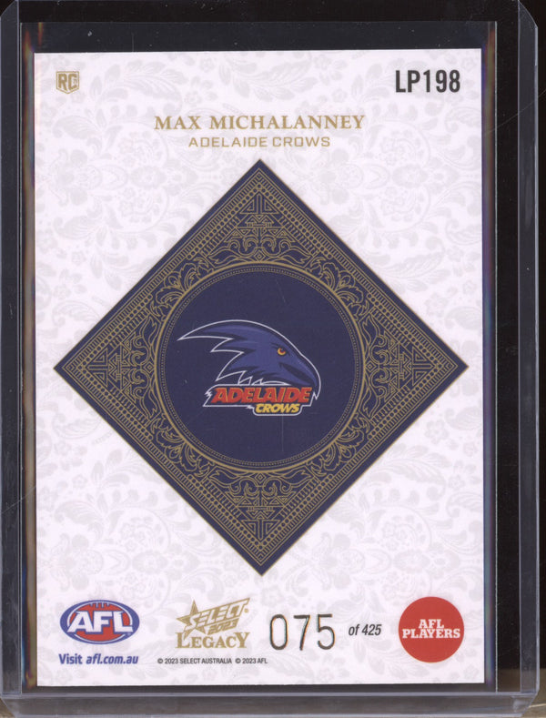 Max Michalanney 2023 Select Legacy AFL LP198 Legacy Plus RC 75/425