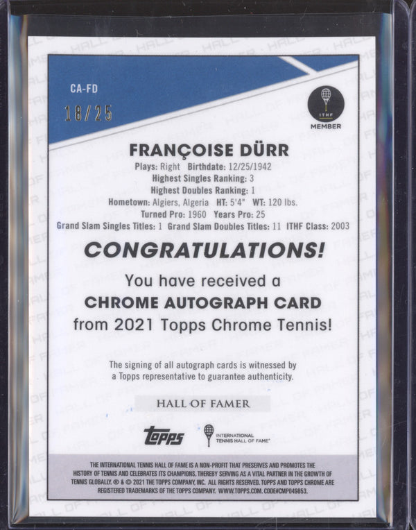 Francoise Durr 2021 Topps Chrome Tennis CA-FD Orange Refractor Auto 18/25