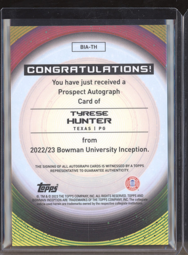 Tyrese Hunter 2022-23 Bowman University Inception BIA-TH Prospect Auto RC 62/75