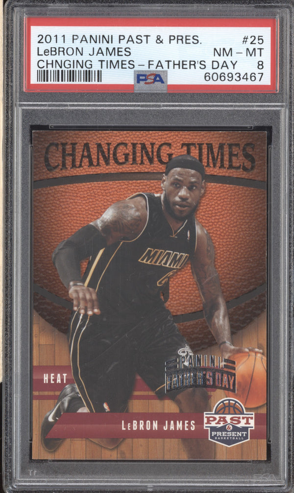 LeBron James 11-12 Panini Past & Present Changing Times Fathers Day /5 PSA 8 RKO