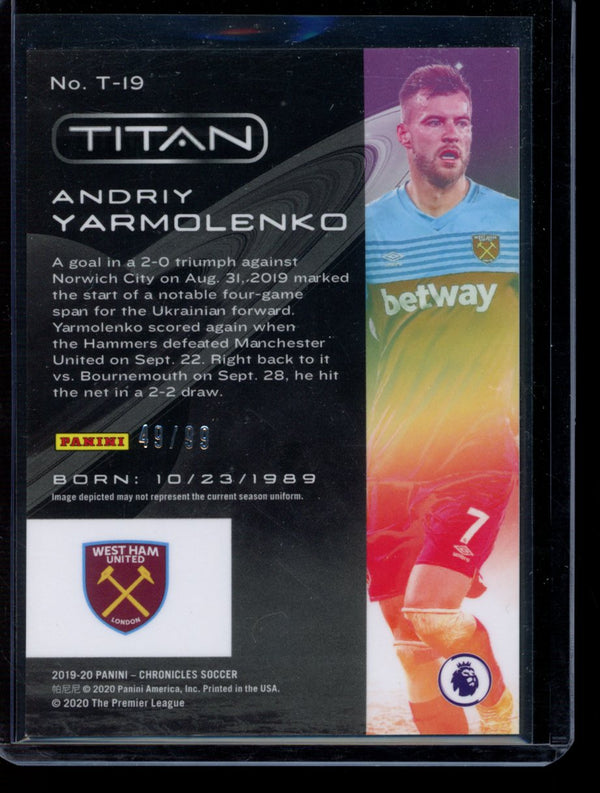 Andriy Yarmolenko 2019-20 Panini Chronicles Titan Cracked Ice 49/99