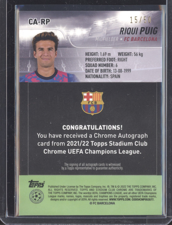 Riqui Puig 2021-22 Topps Stadium Club Chrome UCL CA-RP Gold Autograph 15/50