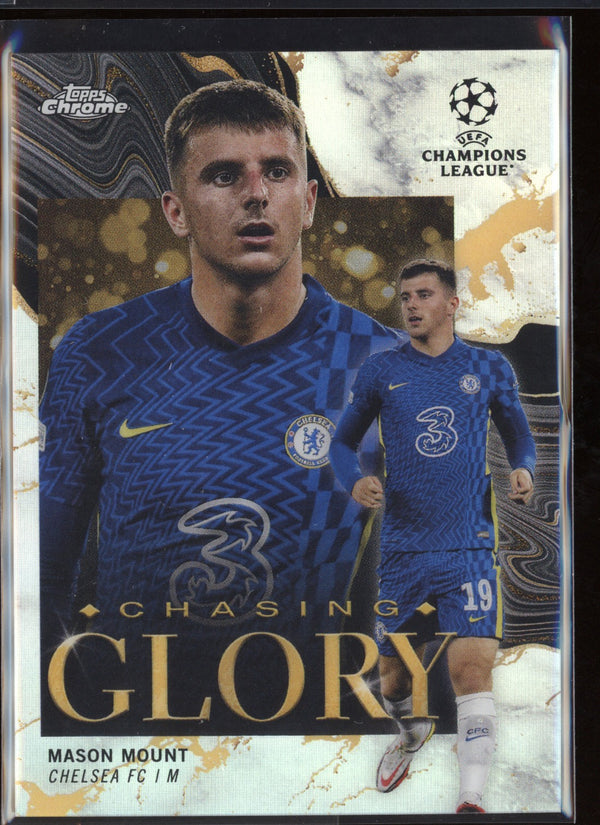 Mason Mount 2021/22 Topps Chrome UCL Chasing Glory