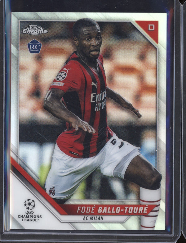 Fode Ballo-Toure 2021/22 Topps Chrome UEFA Champions League Refractor RC