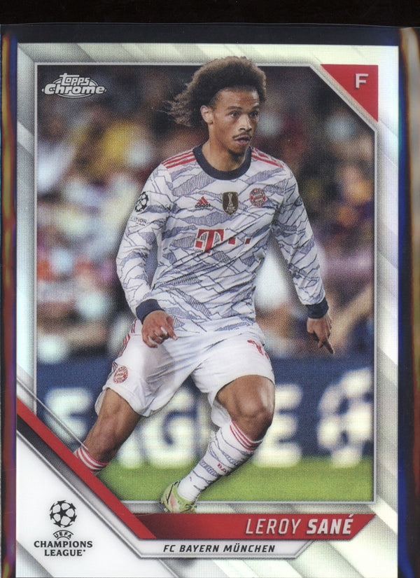 Leroy Sane 2021/22 Topps Chrome UEFA Champions League Refractor