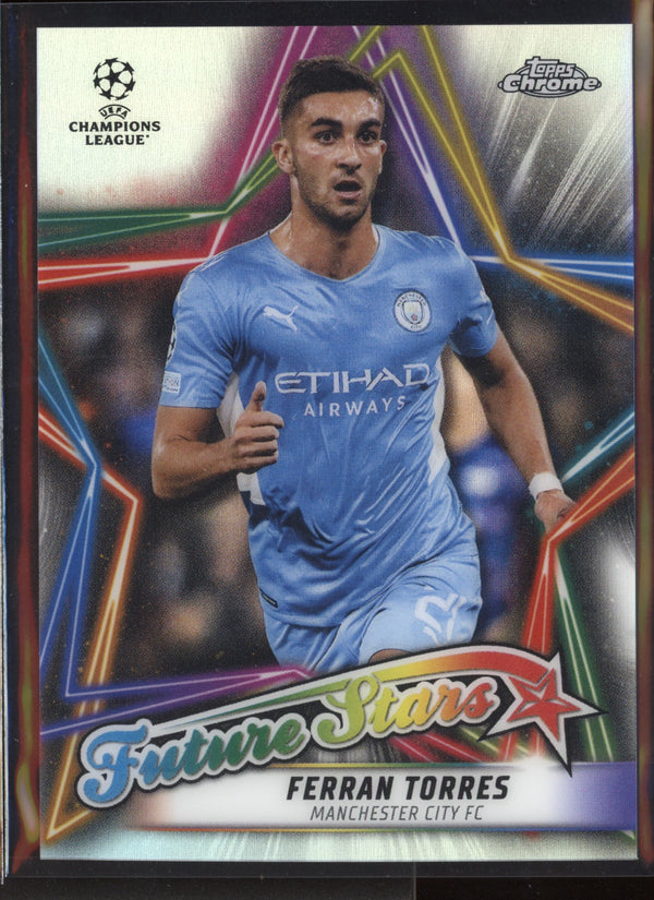 Ferran Torres 2021/22 Topps Chrome UCL Future Stars