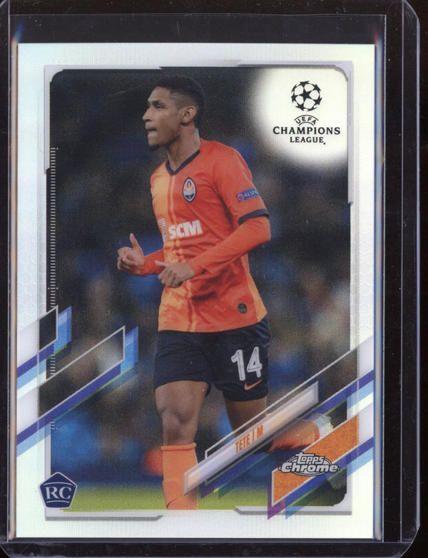 Tete 2021 Topps Chrome UEFA Champions League Refractor RC