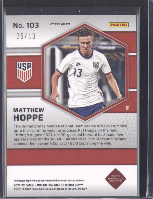 Matthew Hoppe 2022 Panini Mosaic RTWC 103 Gold RC 05/10