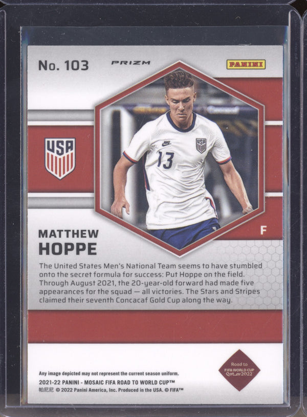 Matthew Hoppe 2022 Panini Mosaic RTWC 103 Mosaic RC